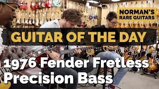 Video thumbnail for Guitar of the Day: 1976 Fender Fretless Precision Bass | Norman's Rare Guitars by Normans Rare Guitars