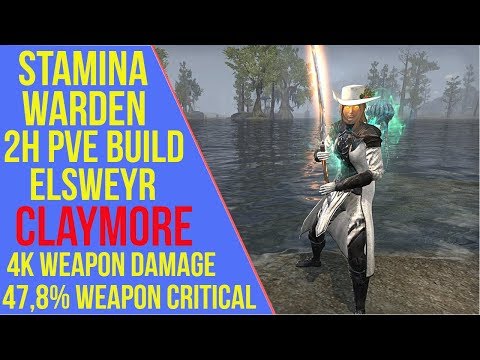 ESO - 2H Stamina Warden PVE Build "Claymore" | Elsweyr