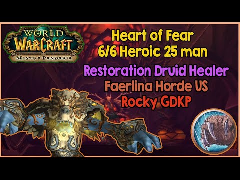 Heart of Fear 25 6/6 Heroic - Week 1 - Restoration Druid Healer
