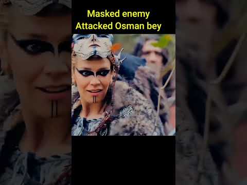 The masked enemy who ambushed Osman Bey Season 4 Episode 102 
