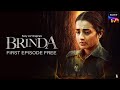 Brinda Sony LIV Originals First Episode Free Trisha Krishnan Indrajith Sukumaran Jayaprakash