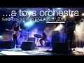 A Toys Orchestra@Rock sul Serio(BG) [CONCERTO ...