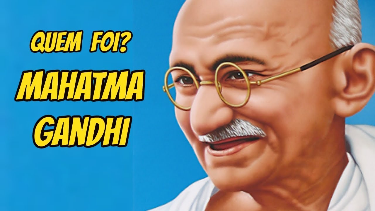 MAHATMA GANDHI
