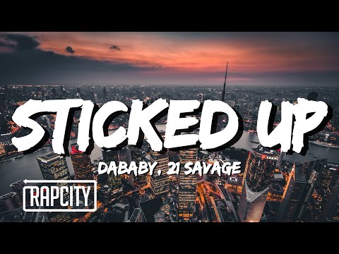 DaBaby - STICKED UP (Lyrics) ft. 21 Savage