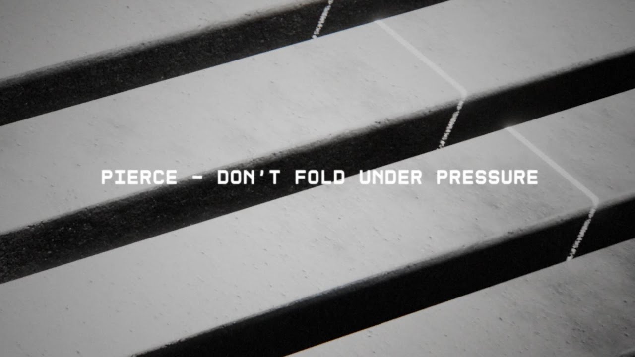 pierce-pierce-—-dont-fold-under-pressure-crgx9