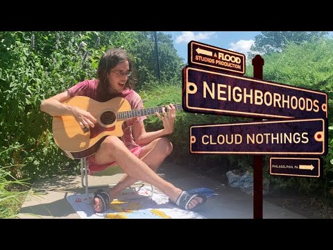 Cloud Nothings — "A Silent Reaction" + "The Mess is Permanent"  |  Neighborhoods (Live in the Park)