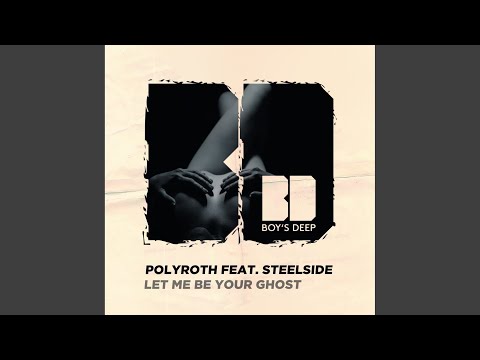 Let Me Be Your Ghost (Florian Paetzold Remix)