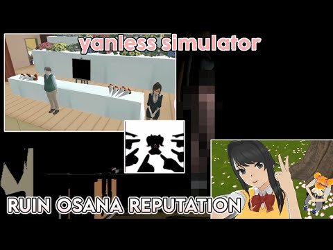 YANLESS SIMULATOR 2021 DEMO | ruin's osana reputation | TUTORIAL