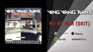 Ying Yang Twins - We At War