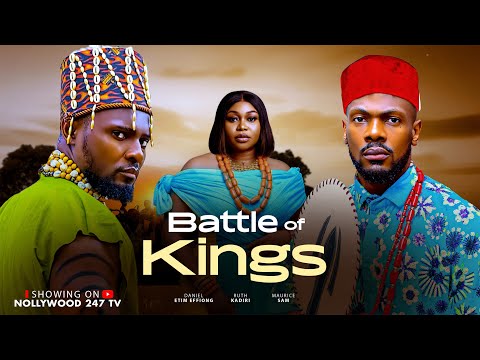 Battle Of Kings - Maurice Sam, Daniel Etim, Ruth Kadiri (Latest Nollywood Movie 2026