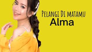 Download lagu Pelangi Dimatamu - Alma Margana (lirik) mp3