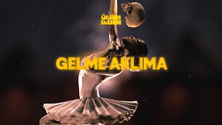 Dolu Kadehi Ters Tut - Gelme Aklıma (Official Visualizer)