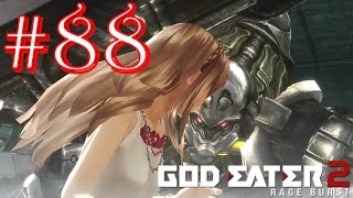 Download lagu God Eater 2: Rage Burst - Part 88 - Difficulty 6 - The End of the God Arc Soldiers?! mp3