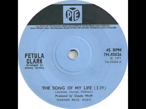 UK New Entry 1971 (21) Petula Clark - The Song Of My Life
