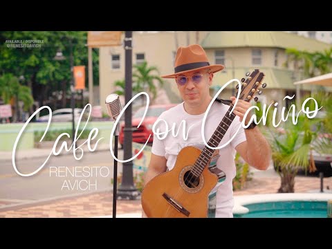 Café con Cariño - Renesito Avich - Lyric Video