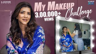 My Makeup Challenge || Lakshmi Manchu