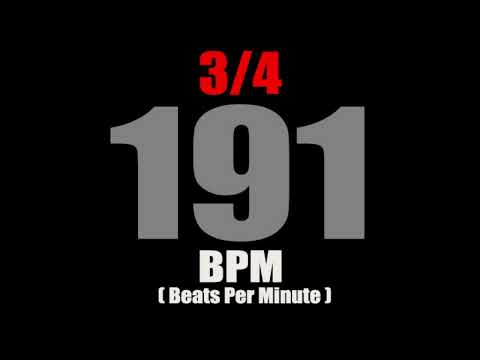 Metronome 191 BPM For Time Signature 3/4