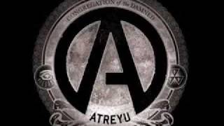 Atreyu Stop! Before It's Too Late And We've Destroyed It All