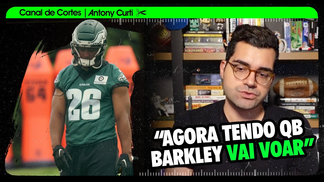 SAQUON BARKLEY PODE RENASCER SUA CARREIRA NOS EAGLES