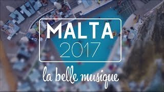 La Belle Musique | Malta Summer 2017 (Official Aftermovie)