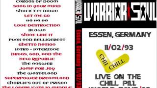 Warrior Soul &quot;Let Me Go&quot; Live Audio 02/11/1993 Essen, Germany