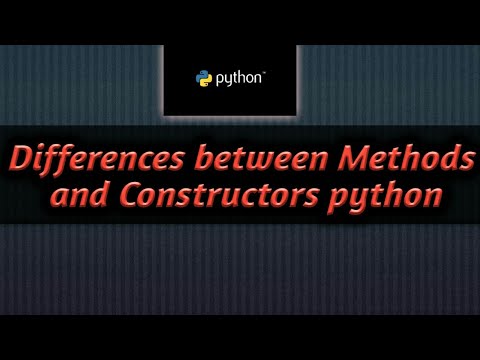 Difference Between Method And Constructor In Python Method Constructor