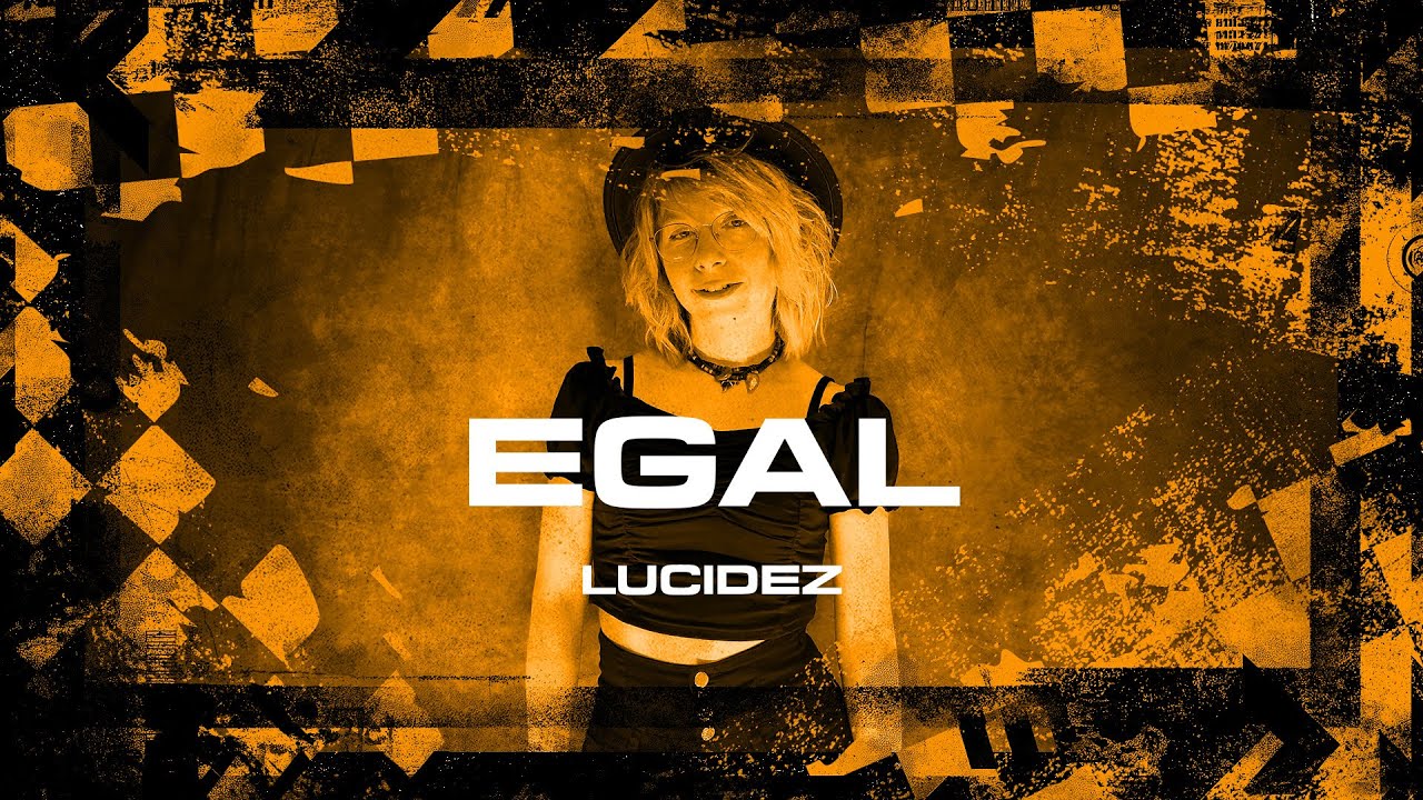 LUCIDEZ - Egal (Official Lyric Video)