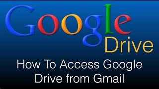 How To Access Google Drive From Gmail - Open Google Drive From Gmail