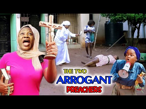 The Two Arrogant preachers (Full Movie) - Mercy Johnson/Ebube Obio Nollywood Trending Movie.