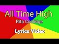 ALL TIME HIGH - Rita Coolidge (Lyrics Video)