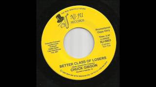 Chuck Gibson - Better Class Of Losers