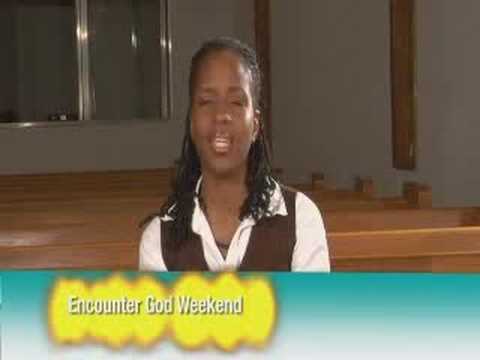 Encounter God Weekend