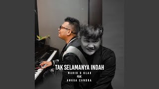 Download lagu Tak Selamanya Indah mp3 Download lagu Tak Selamanya Indah mp3