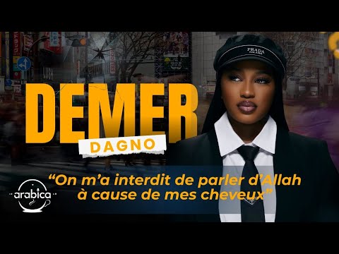 DEMER DAGNO: ON M'A INTERDIT DE PARLER D'ALLAH A CAUSE DE MES CHEVEUX (INTERVIEW EXCLUSIVE)