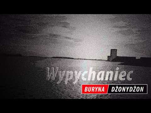 Buryna/DzonyDzon - Wypychaniec