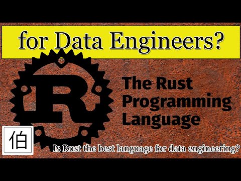 is Rust the new language for data engineering?