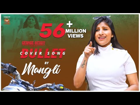 Bullet Cover Song by Mangli | George Reddy Movie | Silly Monks Music Video