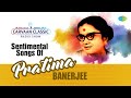 Carvaan Classic Radio Show Sentimental Songs Of Pratima Banerjee RJ Dev Bangla Gaan