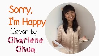 Davichi (다비치) - Sorry, I'm Happy (행복해서 미안해) - Cover by Charlene Chua