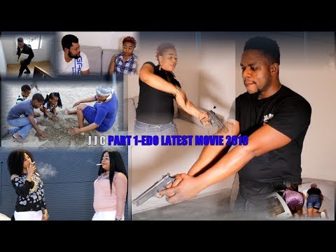 J J C PART 1 BENIN LATEST MOVIE 2019