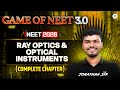 Game Of NEET 3 0 Ray Optics Optical Instruments Chapters NEET 2026 Jonathan Sir