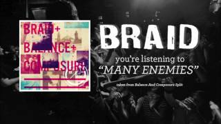 Braid - &quot;Many Enemies&quot;