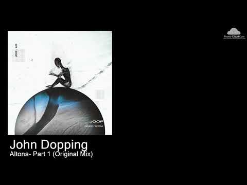 JOOF 420 John Dopping - Altona- Part 1 (Original Mix) [Various]