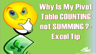 Excel Tip Why Is My Pivot Counting Not Summing