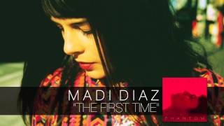Madi Diaz - The First Time - Phantom [audio]