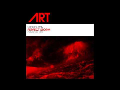Nicholson - Perfect Storm (Original Mix) [ART Recordings]