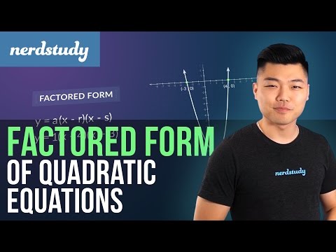 Factored Form of a Quadratic Equation - Nerdstudy