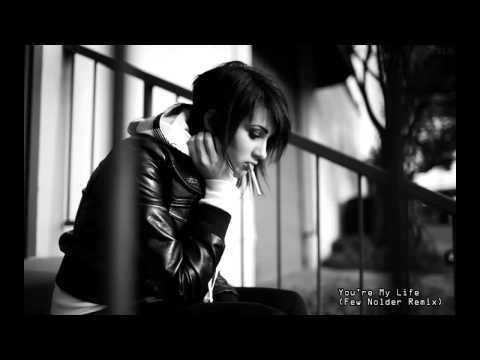 Leon Somov (Feat. Jazzu) - You're My Life (Few Nolder Remix) HD