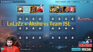 LoLzZz+Akshu iwnlvs JSL Tdm fight Elite customs | 25 kills