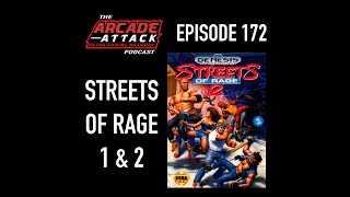 Streets of Rage (Bare Knuckle) 1 & 2 - SEGA's Finest After Sonic?! : AA POD 172